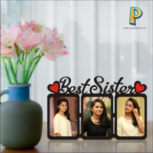 BEST SISTER ACRYLIC CUTOUT With WOODEN  PHOTO PRINT